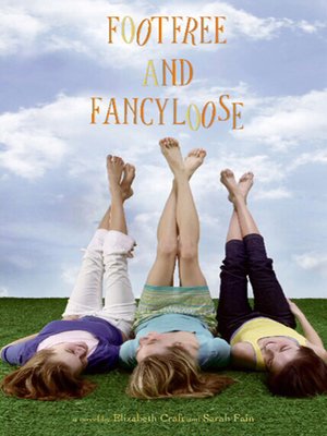 cover image of Footfree and Fancyloose